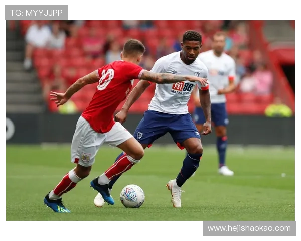 伯恩茅斯与诺里奇城比赛分析及战术对比探讨